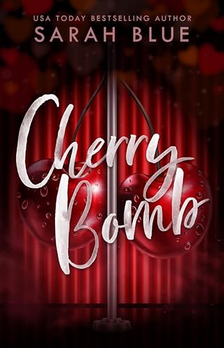 Cherry Bomb (Kindle Edition)