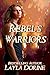 Rebel's Warriors