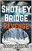 Shotley Bridge Revenge: A British Female Crime Mystery featuring DC Heather Hudson (Shotley Bridge Thrillers Book 2)