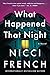 What Happened That Night (M...