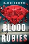 Blood Rubies