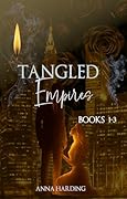 Tangled Empires: Books 1–3