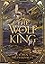 The Wolf King (Wolf King, #1)