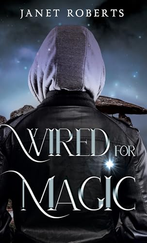 Wired For Magic (Kindle Edition)