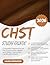 CHST STUDY GUIDE 2026: Complete Preparation for the Construction Health and Safety Technician Certification Exam