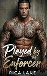 Played by the Enforcer (Broken Halos MC #6)