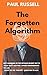 The Forgotten Algorithm