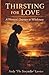 Thirsting for Love: A Woman...