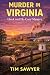 Murder in Virginia : Hank a...