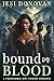 Bound in Blood: A Paranorma...