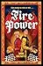 Fire Power: A Novel
