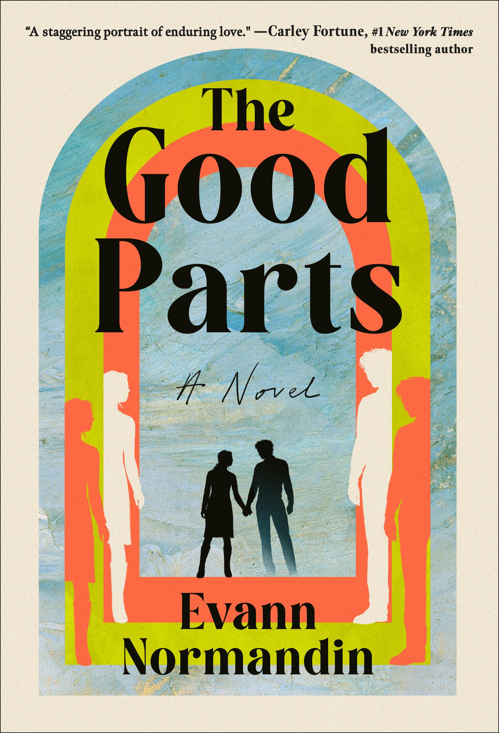 The Good Parts: A Novel (Hardcover)