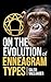 On the Evolution of Enneagram Types by Saleh Vallander