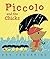 Piccolo and the Chicks