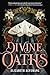 Divine Oaths (Standard Edition)