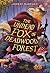 The Undead Fox of Deadwood Forest (Newbery Honor Award Winner)