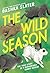The Wild Season by Dashka Slater