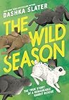 The Wild Season: ...