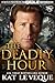 The Deadly Hour by Kat Le Veque