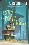 Sotto la porta de...
