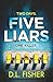 Five Liars