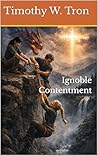 Ignoble Contentment