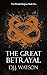The Great Betrayal (The Div...