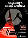 Celebrity, které ...