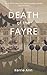 Death at the Fayre: A twist...
