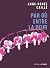 Par où entre la peur