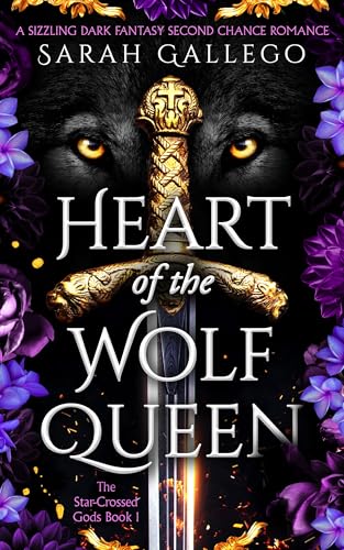Heart of the Wolf Queen (The Star-Crossed Gods #1)