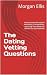 The Dating Vetting Question...