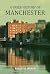 A Brief History of Manchester