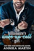 The Billionaire’s Wake-up-call Girl