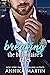 Breaking the Billionaire's Rules by Annika Martin