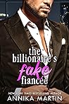Book cover for The Billionaire's Fake Fiancée (Billionaires of Manhattan, #4)