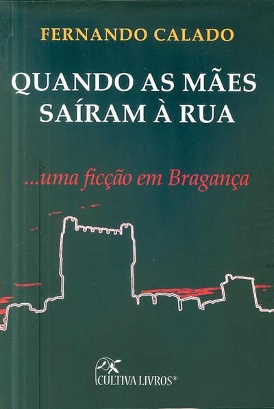 Quando as mães saíram à rua