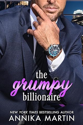 The Grumpy Billionaire (Billionaires of Manhattan, #8)