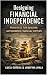 DESIGNING FINANCIAL INDEPEN...