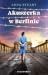 Akuszerka w Berlinie (Women of War, #2)