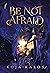 Be Not Afraid (Be Not Afrai...
