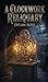 A Clockwork Reliquary