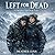Left for Dead: A Winter Sur...