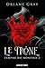 Le Trône (L'Empire des mons...