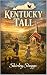Kentucky Tall