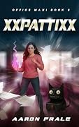 XxPattixX: A LitRPG Progression Fantasy