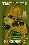 Triste Tigre