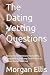 The Dating Vetting Question...