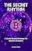 The Secret Rhythm: A Cycle-...