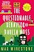 The Questionable Behavior of Dahlia Moss (Dahlia Moss Mysteries Book 3)